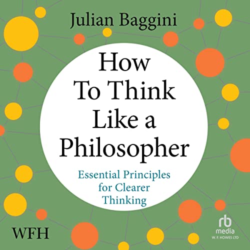 Cover of How to Think Like a Philosopher