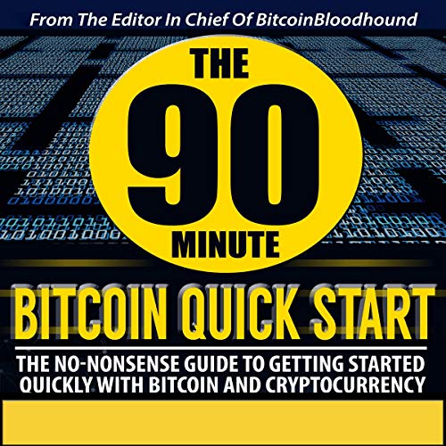 Cover of The 90 Minute Bitcoin Quick Start