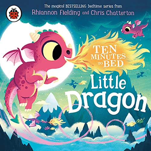 Cover of Ten Minutes to Bed: Little Dragon
