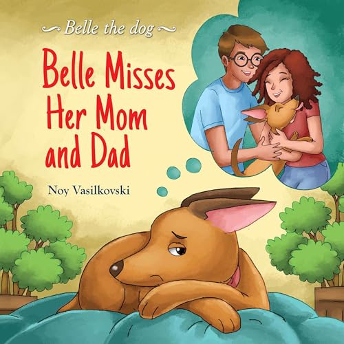 Cover of Belle Misses Her Mom and Dad