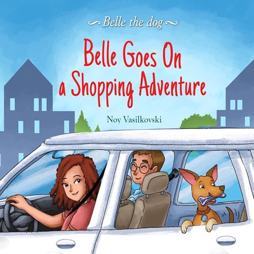 Cover of Belle Goes on a Shopping Adventure