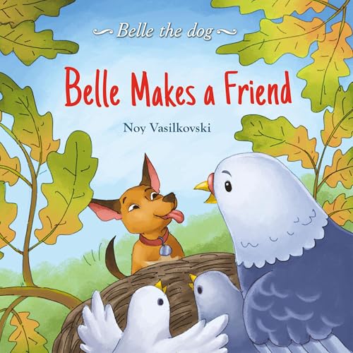 Cover of Belle Makes a Friend