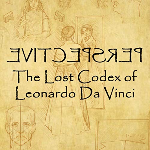 Cover of Perspective: The Lost Codex of Leonardo Da Vinci