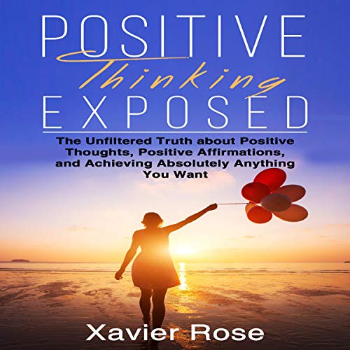 Cover of Positive Thinking Exposed