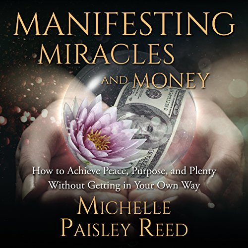 Cover of Manifesting Miracles and Money:
