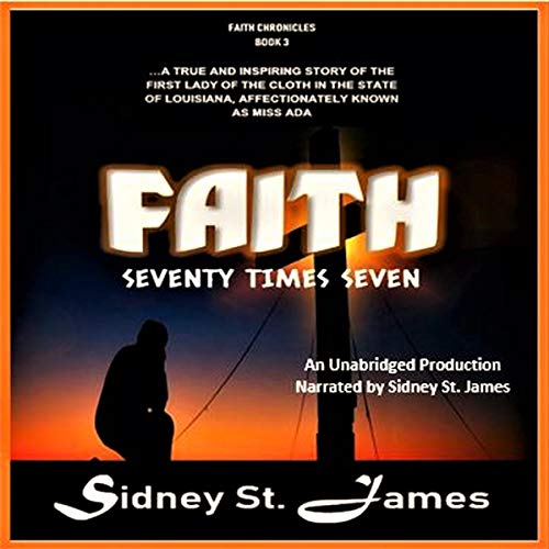 Cover of Faith: Seventy Times Seven