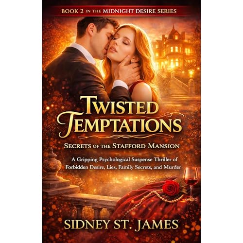 Cover of Twisted Temptations - Secrets of the Stafford Mansion