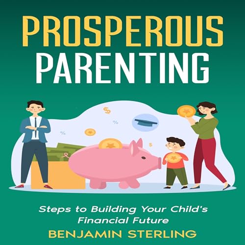 Cover of Prosperous Parenting