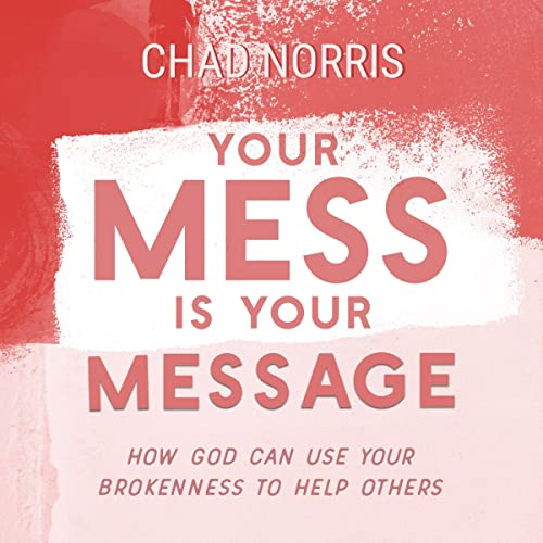 Cover of Your Mess Is Your Message