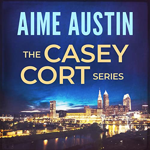 Cover of The Casey Cort Series: Volume One
