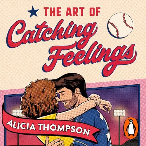 Cover of The Art of Catching Feelings