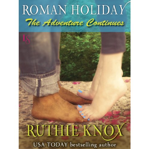 Cover of Roman Holiday: The Adventure Continues