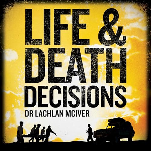 Cover of Life and Death Decisions