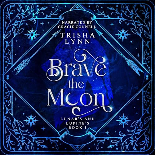 Cover of Brave the Moon