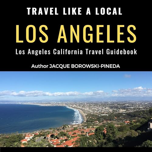 Cover of Travel like a Local: Los Angeles