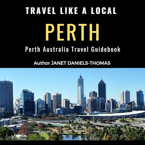 Cover of Travel Like a Local: Perth