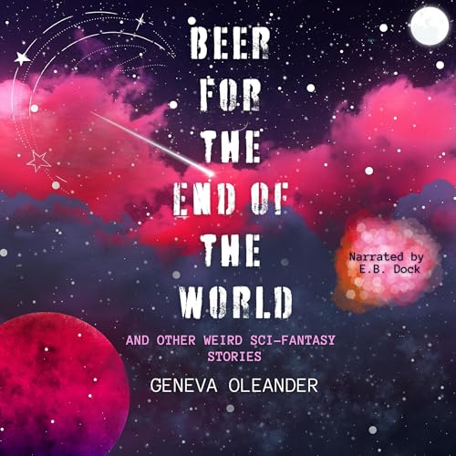 Cover of Beer for the End of the World