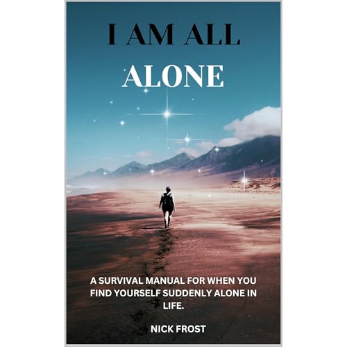 Cover of I AM ALL ALONE
