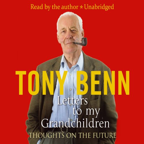 Cover of Letters To My Grandchildren