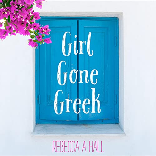 Cover of Girl Gone Greek