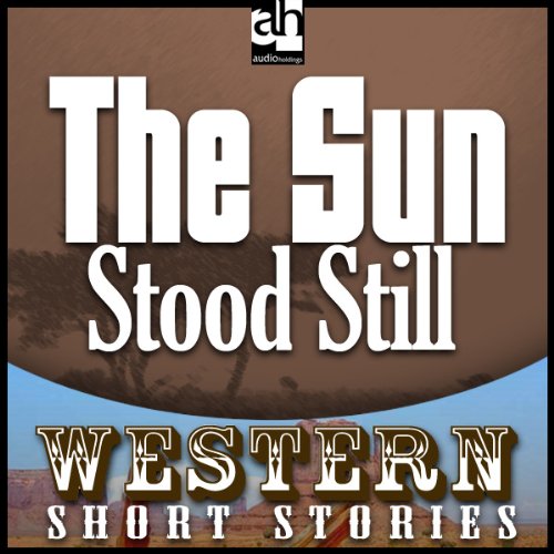 Cover of The Sun Stood Still