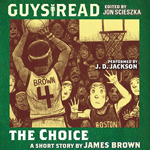 Cover of Guys Read: The Choice