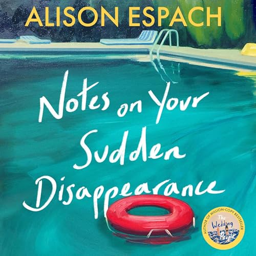 Cover of Notes on Your Sudden Disappearance