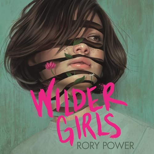 Cover of Wilder Girls