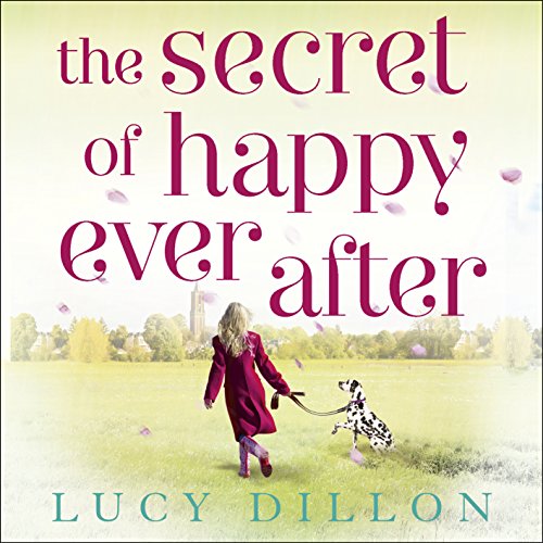 Cover of The Secret of Happy Ever After