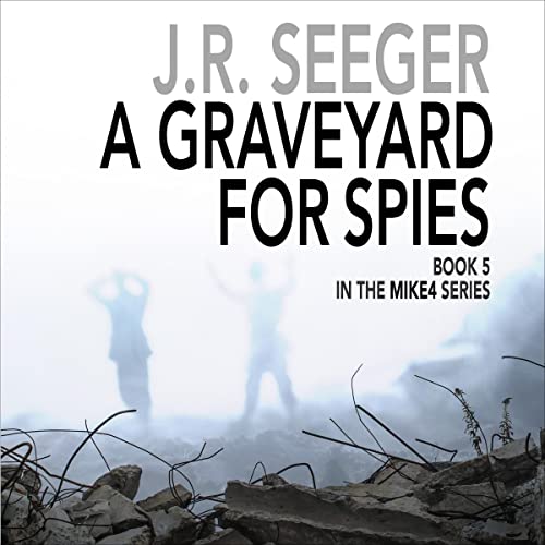 Cover of A Graveyard for Spies