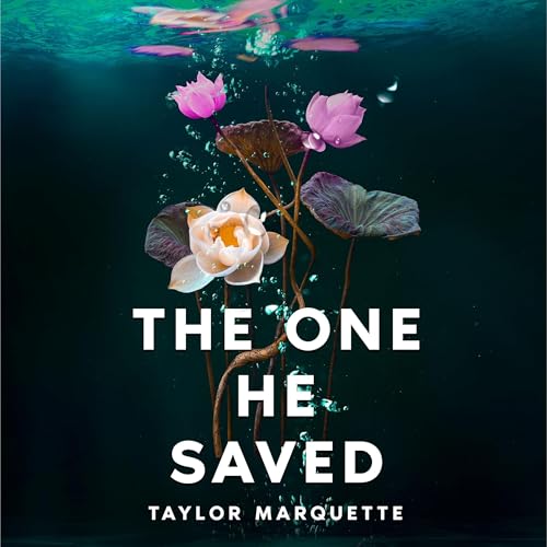 Cover of The One He Saved