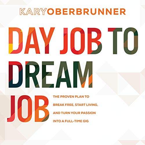 Cover of Day Job to Dream Job