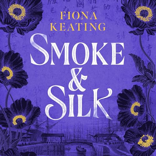 Cover of Smoke and Silk