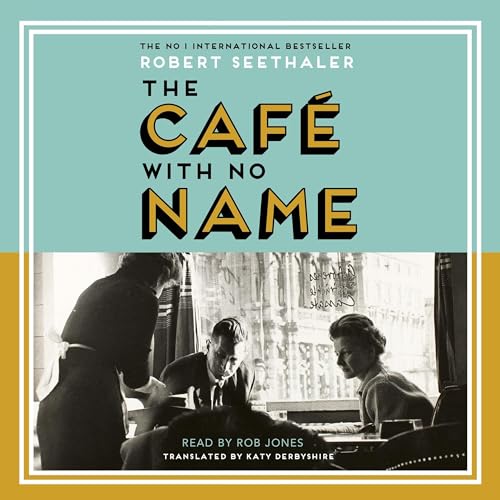 Cover of The Café with No Name