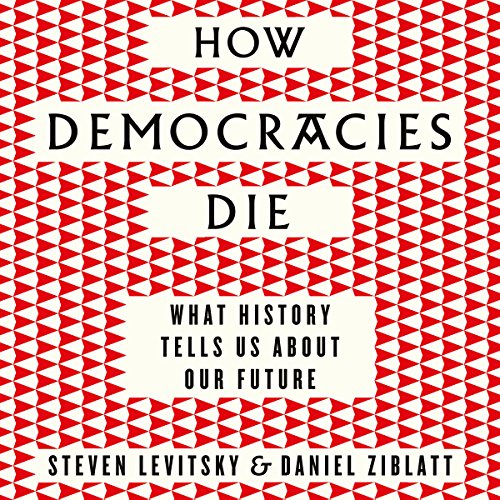 Cover of How Democracies Die