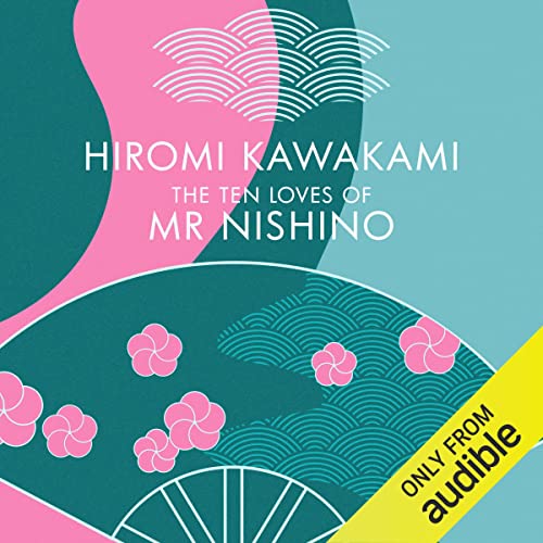 Cover of The Ten Loves of Mr Nishino