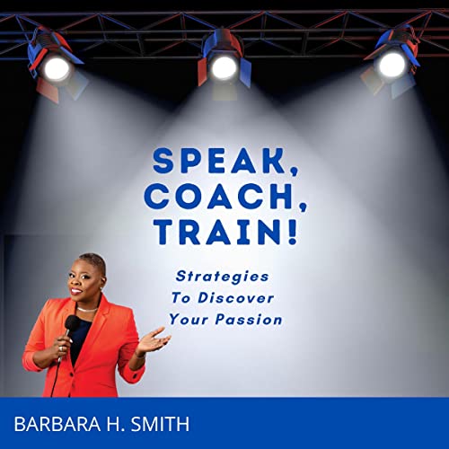 Cover of Speak, Coach, Train!