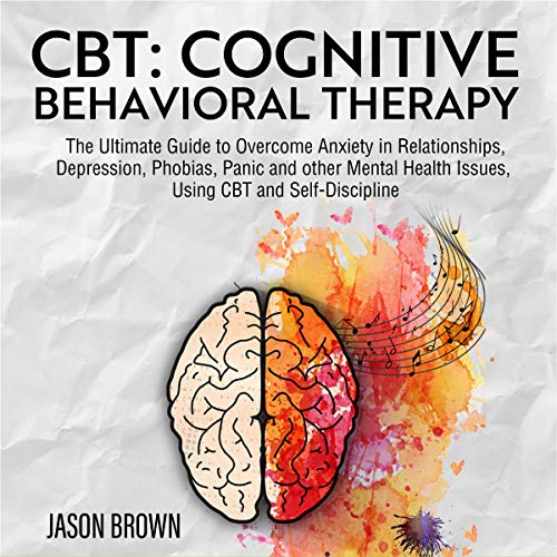 Cover of CBT: Cognitive Behavioral Therapy