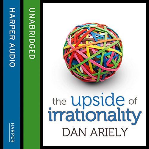 Cover of The Upside of Irrationality