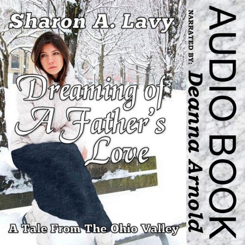 Cover of Dreaming of a Father's Love