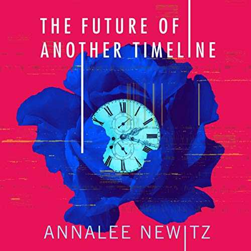 Cover of The Future of Another Timeline