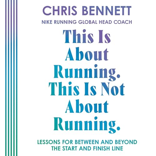 Cover of This Is About Running. This Is Not About Running.