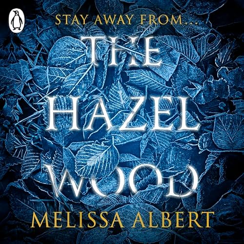 Cover of The Hazel Wood