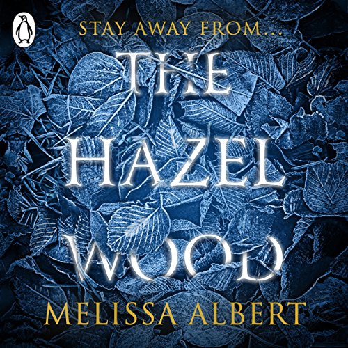 Cover of The Hazel Wood