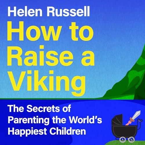 Cover of How to Raise a Viking