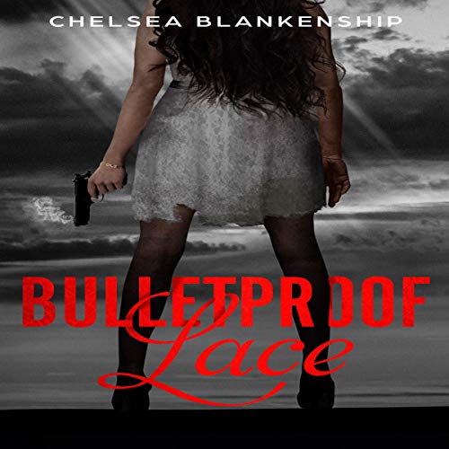 Cover of Bulletproof Lace