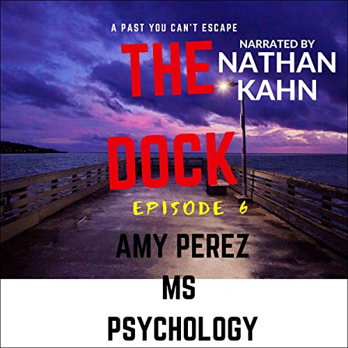 Cover of The Dock, Episode 6