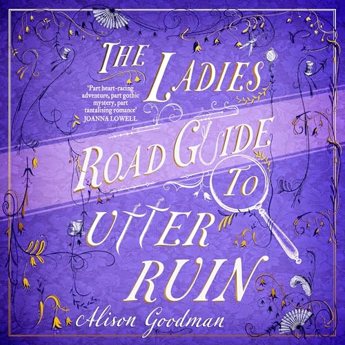 Cover of The Ladies Road Guide to Utter Ruin