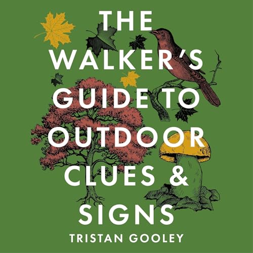 Cover of The Walker's Guide to Outdoor Clues and Signs