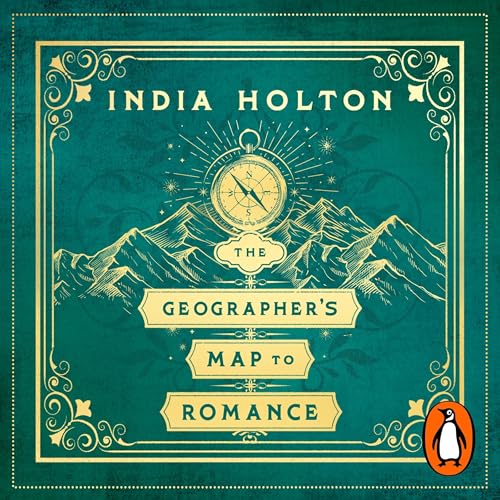 Cover of The Geographer's Map to Romance